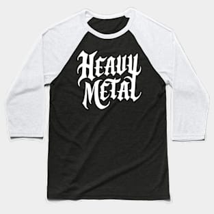 heavy metal Baseball T-Shirt